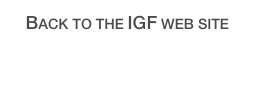 Back to the IGF web site